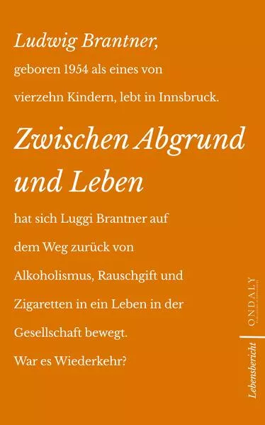 Zwischen Abgrund und Leben