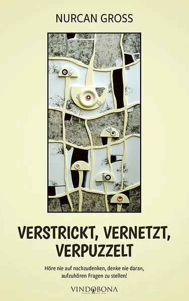 Verstrickt, vernetzt, verpuzzelt
