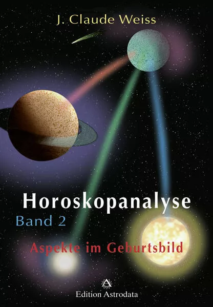 Horoskopanalyse / Horoskopanalyse Band 2