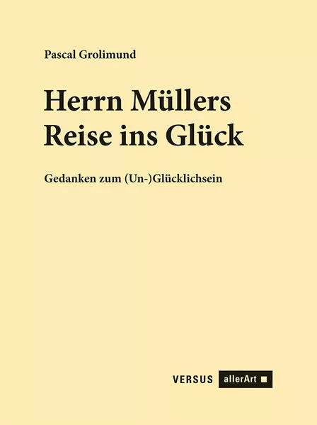 Herrn Müllers Reise ins Glück