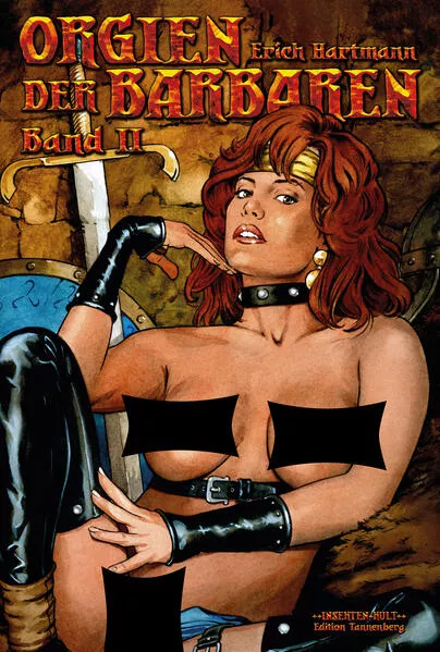 Orgien der Barbaren 2