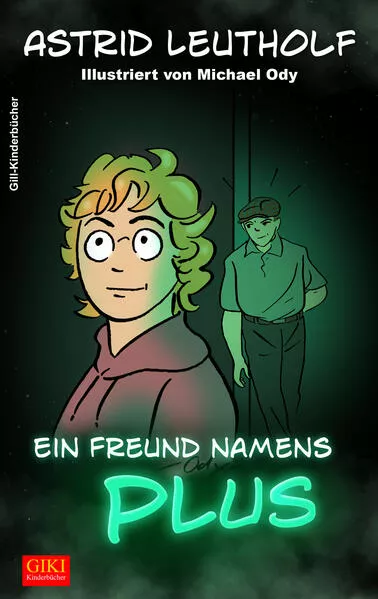 Ein Freund namens PLUS