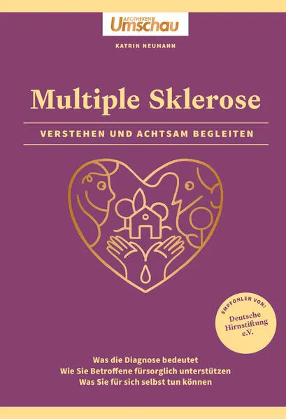 Apotheken Umschau: Multiple Sklerose. Verstehen und achtsam begleiten