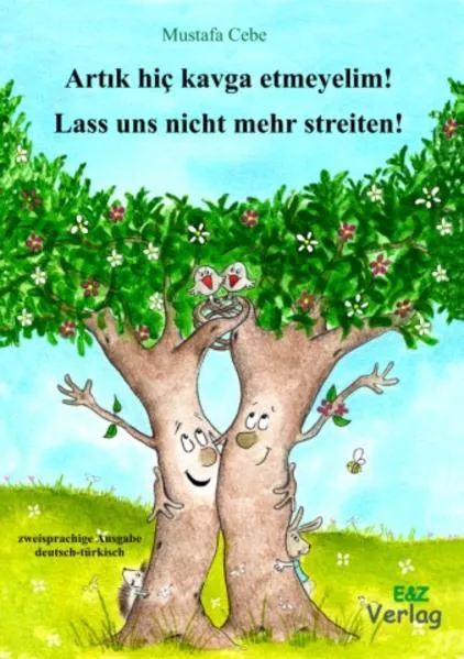 Lass uns nicht mehr streiten /Artık hiç kavga etmeyelim