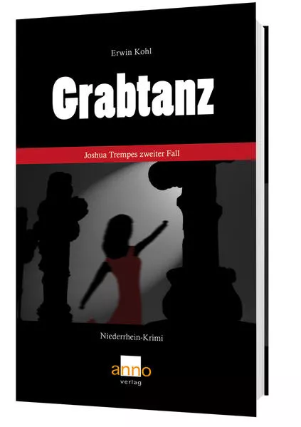 Grabtanz – Joshua Trempes zweiter Fall