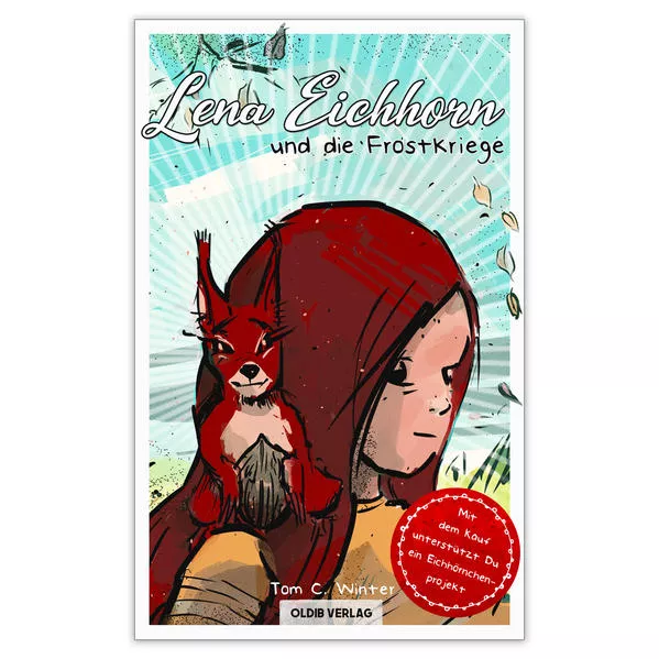 Lena Eichhorn und die Frostkriege