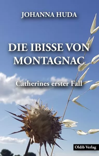 Die Ibisse von Montagnac