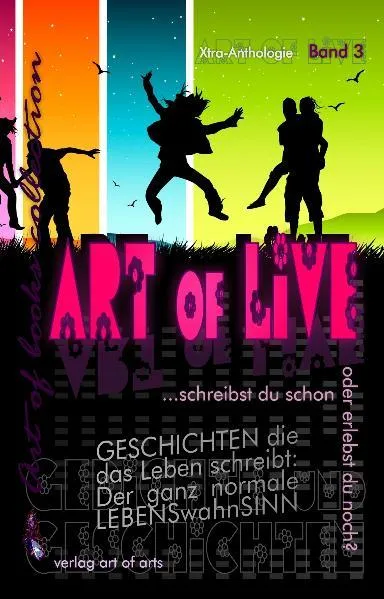 art of live - Xtra-Anthologie Band 3 der art of books collection