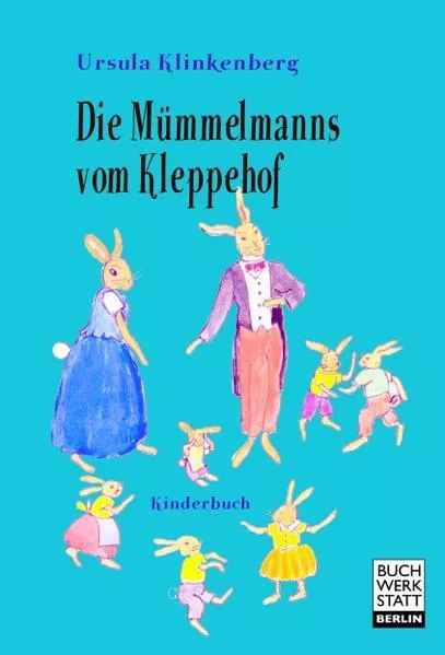 Die Mümmelmanns vom Kleppehof