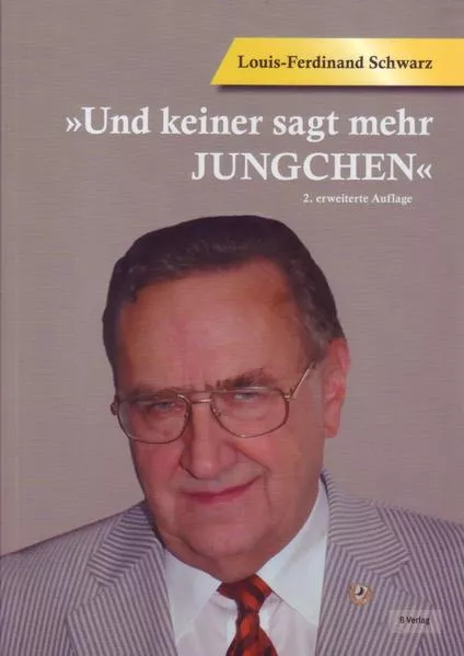 Und keiner sagt mehr Jungchen