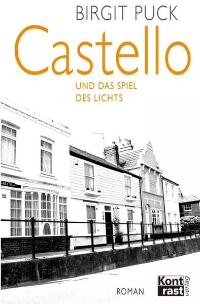 Castello und das Spiel des Lichts
