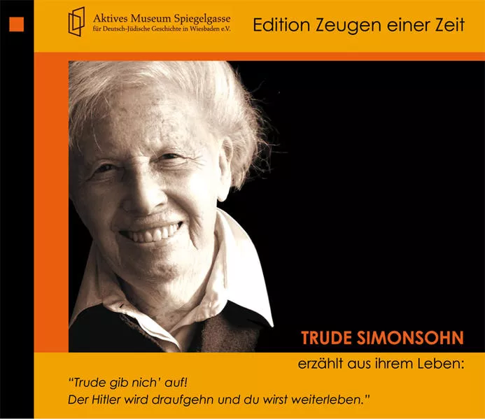 Trude Simonsohn erzählt aus ihrem Leben