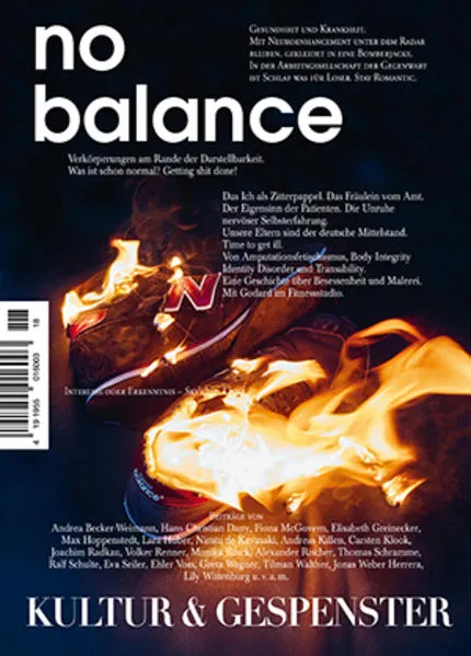 Kultur & Gespenster / Kultur & Gespenster Nr. 18 »NO BALANCE«