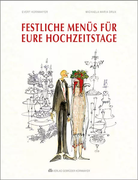 Festliche Menüs für Eure Hochzeitstage