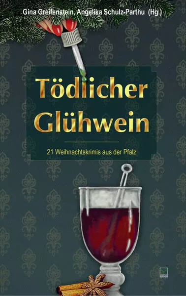 Tödlicher Glühwein