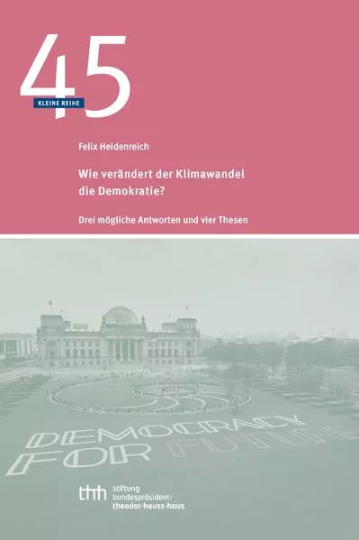 Wie verändert der Klimawandel die Demokratie?