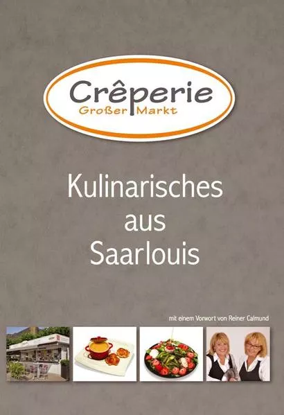 Kulinarisches aus Saarlouis (Kochbuch)