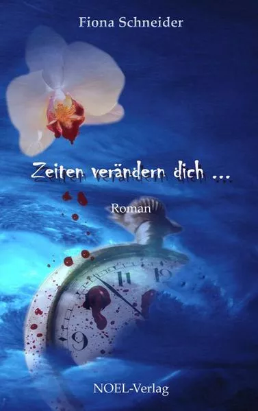 Zeiten verändern dich