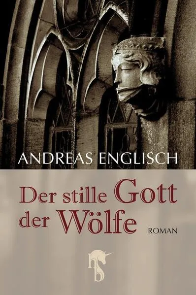 Der stille Gott der Wölfe