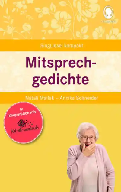 Cover: Mitsprechgedichte. Gedächtnistraining und Beschäftigungen für Senioren. Auch mit Demenz.