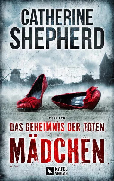 Das Geheimnis der toten Mädchen: Thriller