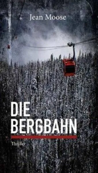 Die Bergbahn