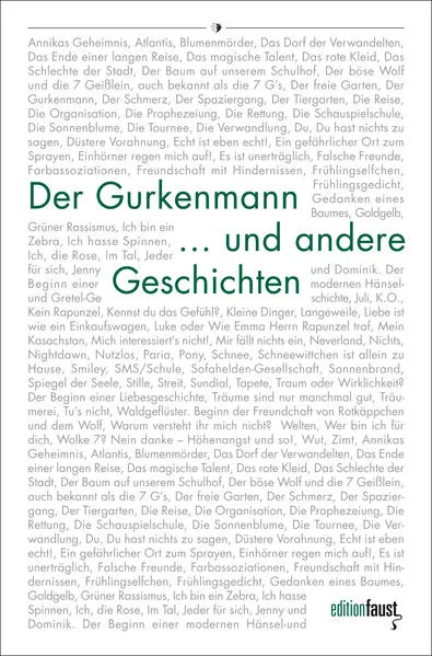 Der Gurkenmann und andere Geschichten