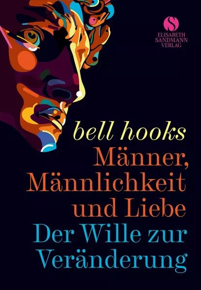 Männer, Männlichkeit und Liebe