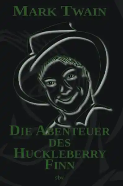 Die Abenteuer des Huckleberry Finn