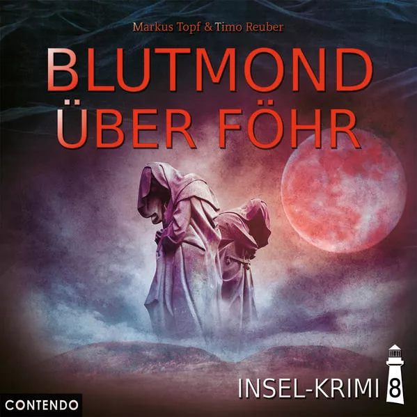 Insel-Krimi 8: Blutmond über Föhr
