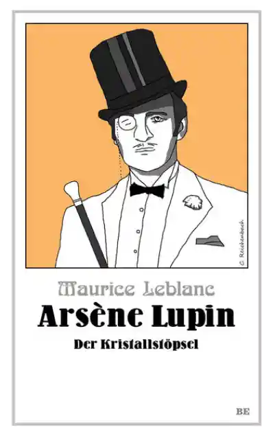 Arsène Lupin - Der Kristallstöpsel