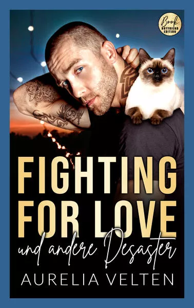 Fighting for Love und andere Desaster