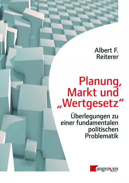Planung, Markt und "Wertgesetz"