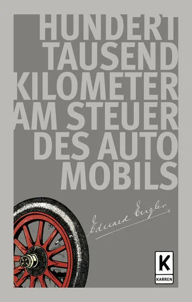 100.000 Kilometer am Steuer des Automobils