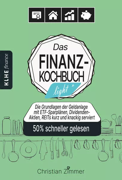 Das Finanz-Kochbuch light - Finanzen verstehen