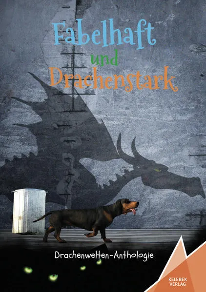 Fabelhaft und Drachenstark