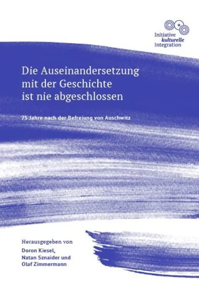 Die Auseinandersetzung mit der Geschichte ist nie abgeschlossen - 75 Jahre nach der Befreiung von Auschwitz