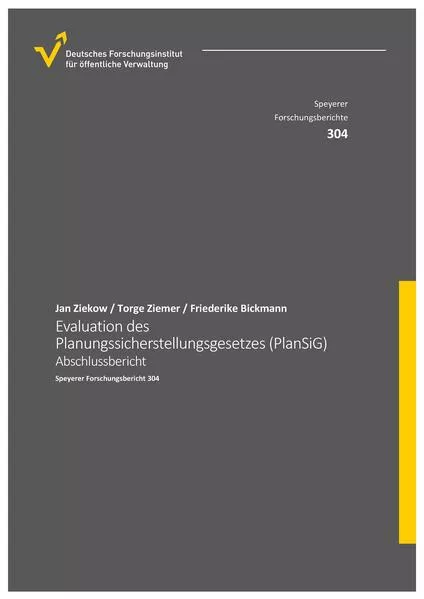 Evaluation des Planungssicherstellungsgesetzes (PlanSiG)