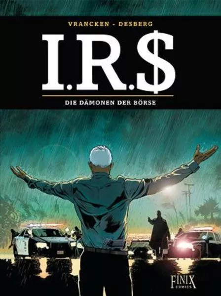 I.R.$./I.R.S. / Die Dämonen der Börse