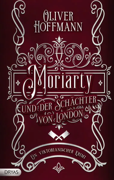 Moriarty und der Schächter von London