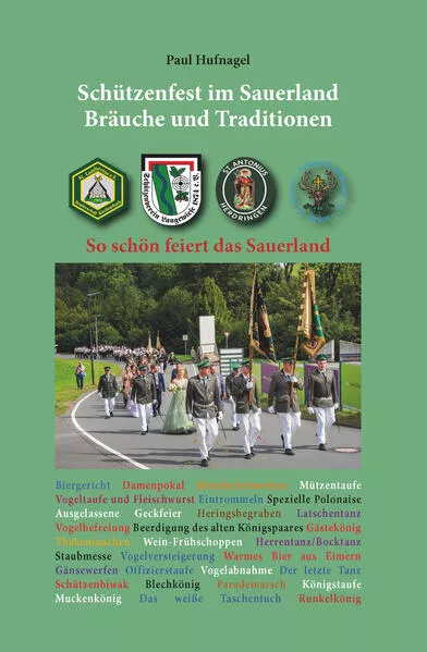 Schützenfest im Sauerland - Bräuche und Traditionen
