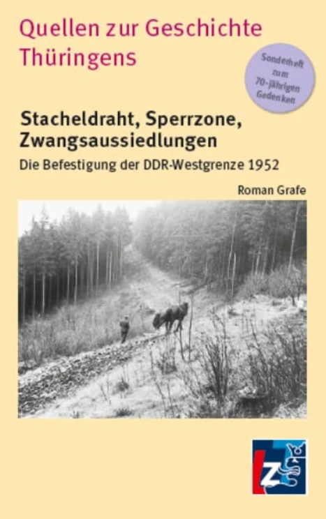 Stacheldraht, Sperrzone, Zwangsaussiedlungen