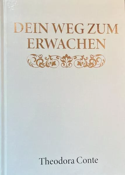 DEIN WEG ZUM ERWACHEN