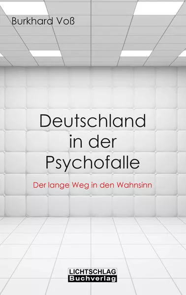 Deutschland in der Psychofalle