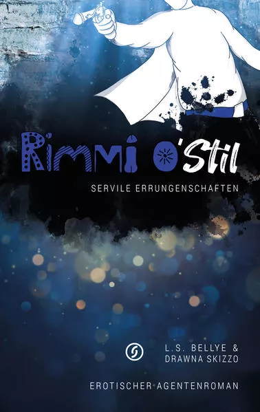 Rimmi O`Stil und die servilen Errungenschaften
