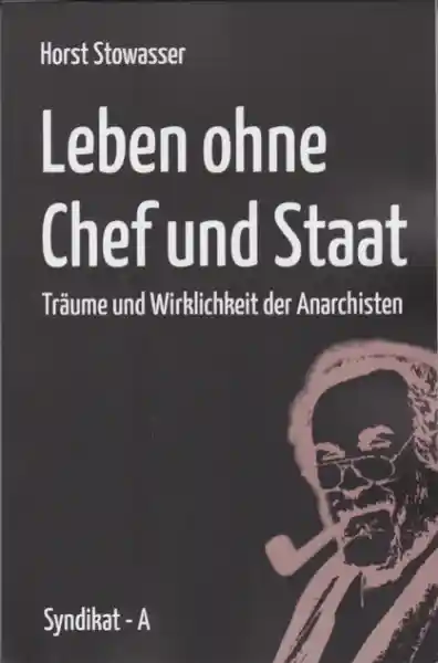 Leben ohne Chef und Staat