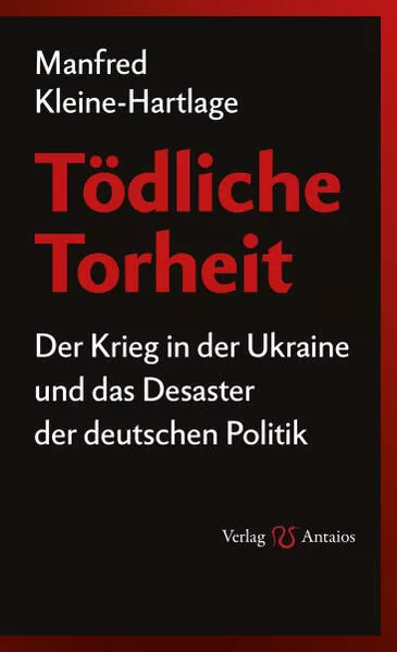 Tödliche Torheit