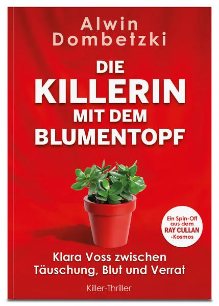 KLARA VOSS / DIE KILLERIN MIT DEM BLUMENTOPF