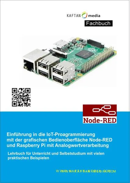 Einführung in die IOT-Programmierung mit der grafischen Bedienoberfläche Node-RED