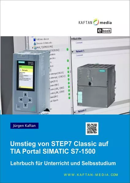 eBook Umstieg von STEP7 Classic auf TIA Portal und SIMATIC S7-1500